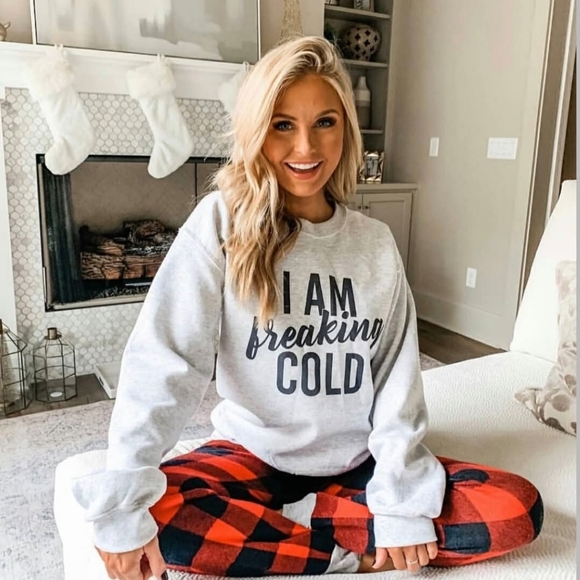 I Am Freaking Cold Sweatshirt - Picture 1 of 4